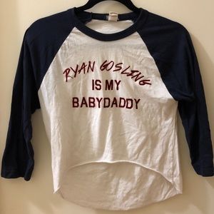 Dimepiece “Ryan Gosling is my Baby Daddy” tee